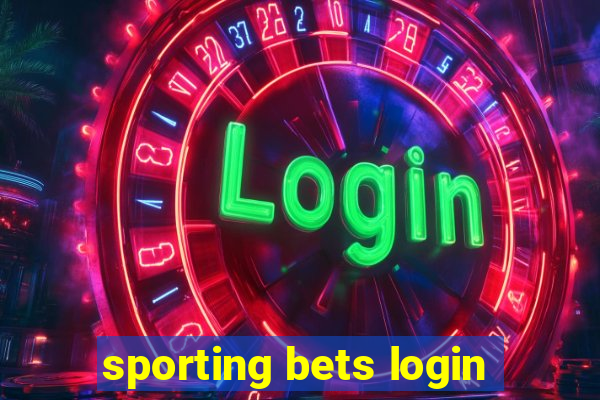 sporting bets login